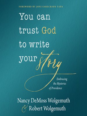cover image of You Can Trust God to Write Your Story